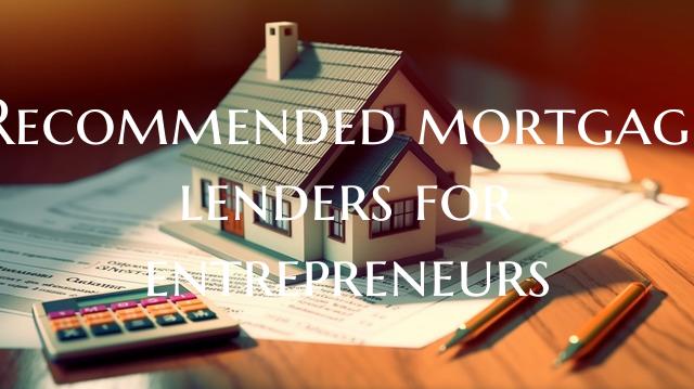 Recommended mortgage lenders...