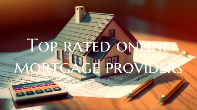 Top rated online mortgage pr...
